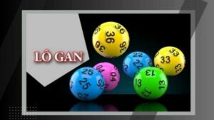 Soi cầu lô gan tìm số có khả năng về cao nhất hôm nay